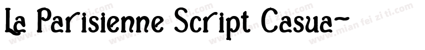 La Parisienne Script Casua字体转换